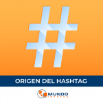 Origen del Hashtag